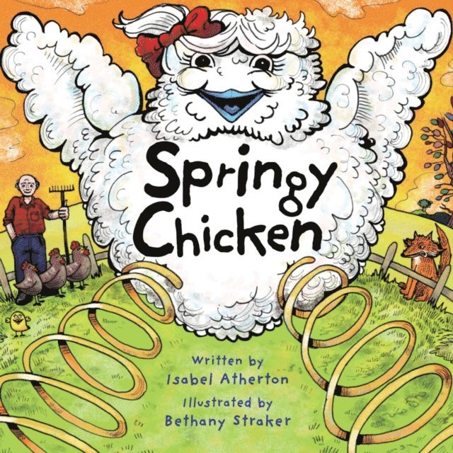 Isabel Atherton - Springy Chicken, E-bok
