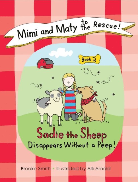 Brooke Smith - Mimi and Maty to the Rescue!, E-bok