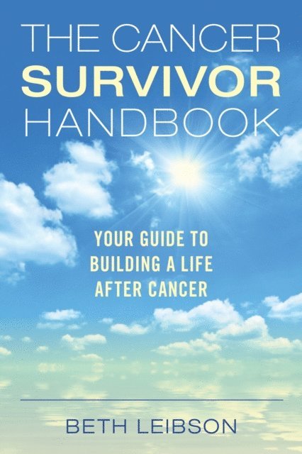 Beth Leibson - Cancer Survivor Handbook, E-bok