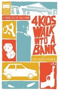 4 Kids Walk Into A Bank TP