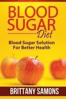 Samons Brittany, Brittany Samons - Blood Sugar Diet, Häftad. Tillgänglighet: Lägg i varukorg