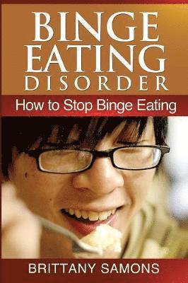 Samons Brittany, Brittany Samons - Binge Eating Disorder, Häftad. Tillgänglighet: Lägg i varukorg