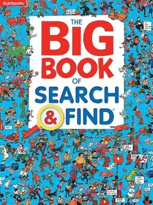 Kidsbooks Publishing - The Big Book of Search & Find, Häftad