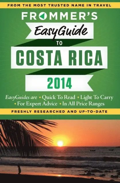 Eliot Greenspan - Frommer's EasyGuide to Costa Rica 2014, E-bok. Tillgänglighet: Lägg i varukorg