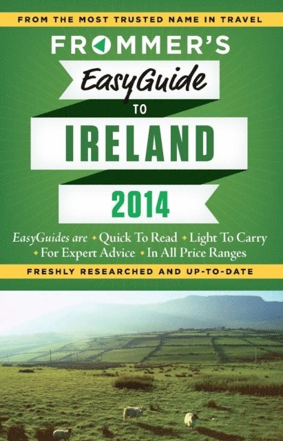 Jack Jewers - Frommer's EasyGuide to Ireland 2014, E-bok