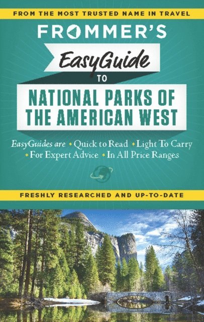 Eric Peterson, Don Laine - Frommer's EasyGuide to National Parks of the American West, E-bok