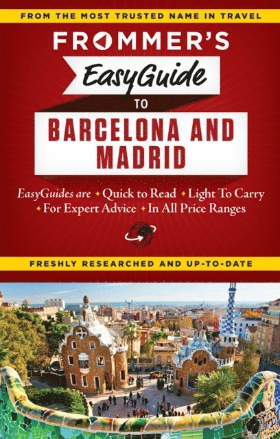 David Lyon, Patricia Harris - Frommer's EasyGuide to Barcelona and Madrid, E-bok