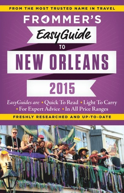 Diana K. Schwam - Frommer's EasyGuide to New Orleans 2015, E-bok
