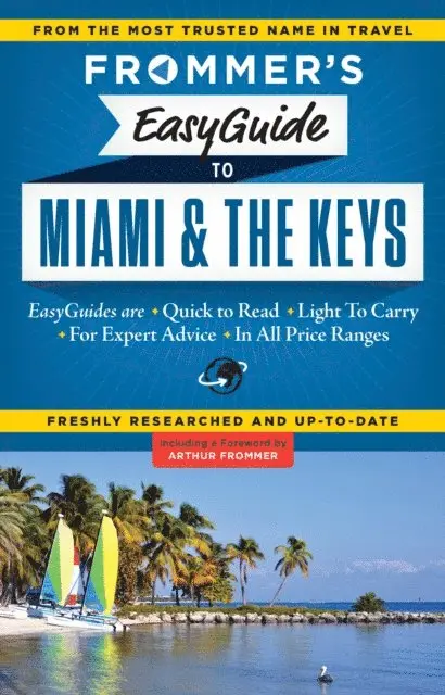 David Paul Appell - Frommer's EasyGuide to Miami and the Keys, E-bok. Tillgänglighet: Lägg i varukorg