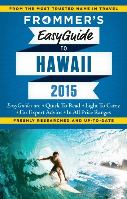 Jeanette Foster - Frommer's EasyGuide to Hawaii 2015, E-bok. Tillgänglighet: Lägg i varukorg