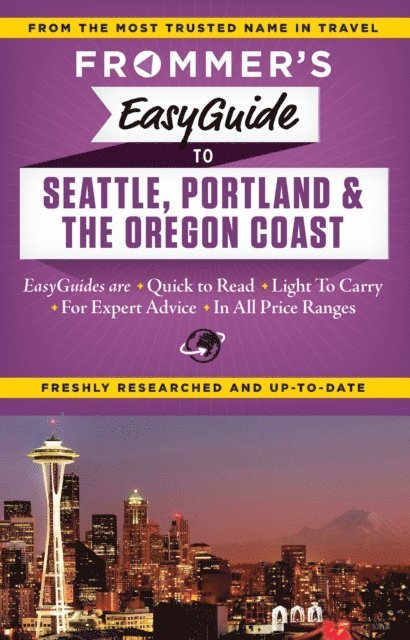 Donald Olson - Frommer's EasyGuide to Seattle, Portland and the Oregon Coast, E-bok