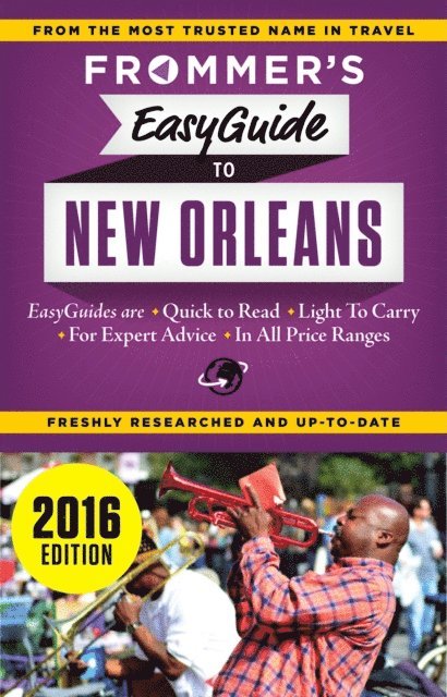 Diana K. Schwam - Frommer's EasyGuide to New Orleans 2016, E-bok