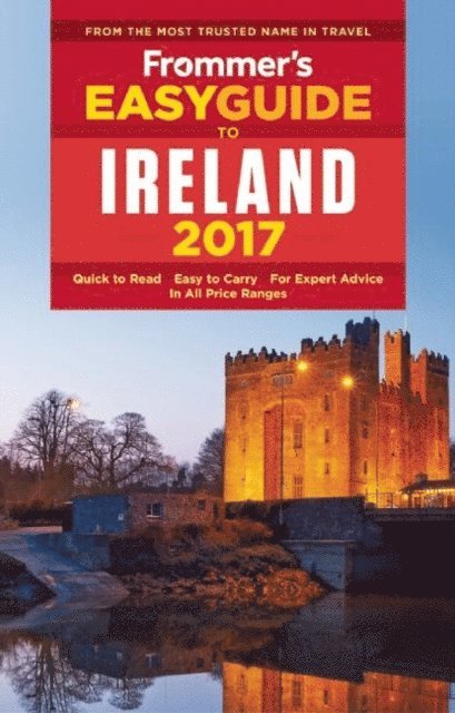 Jack Jewers - Frommer's EasyGuide to Ireland 2017, E-bok