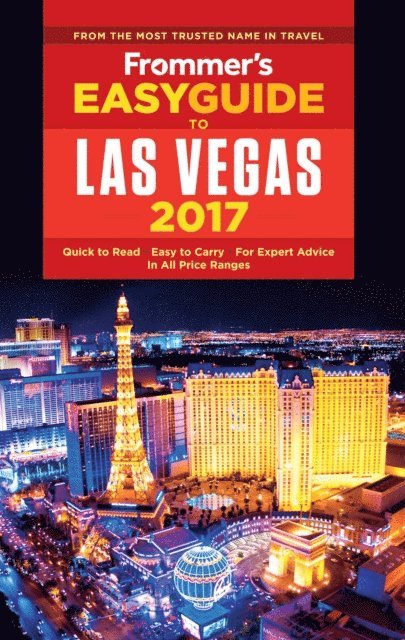 Grace Bascos - Frommer's EasyGuide to Las Vegas 2017, E-bok