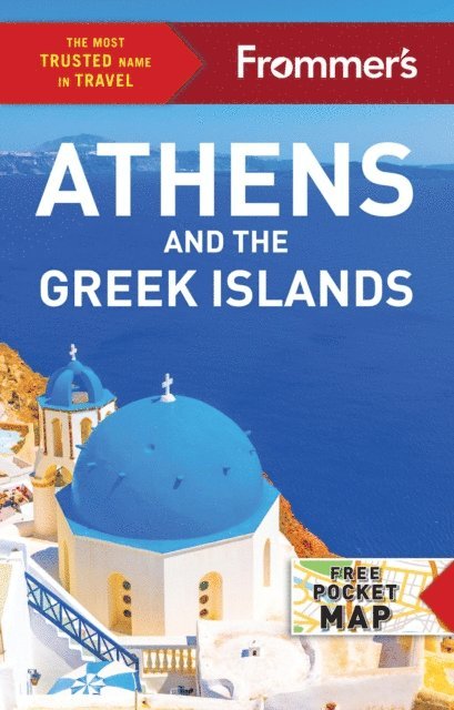 Stephen Brewer - Frommer's Athens and the Greek Islands, E-bok