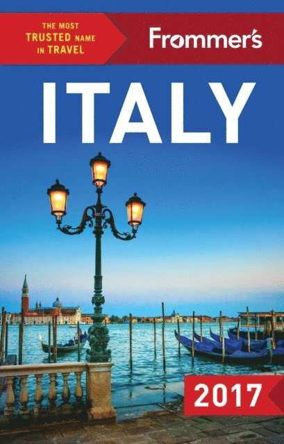 Donald Strachan, Michelle Schoenung, Melanie Renzulli, Stephen Keeling, Stephen Brewer - Frommer's Italy 2017, E-bok