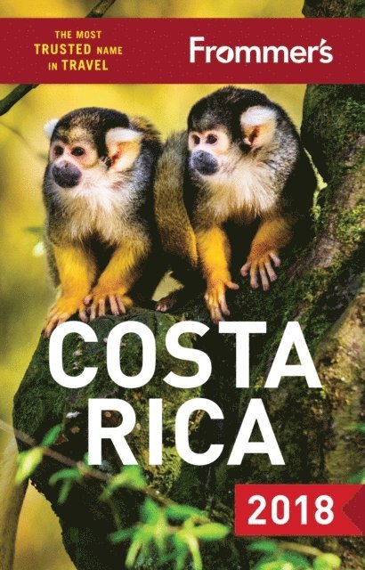 Nicholas Gill - Frommer's Costa Rica 2018, E-bok