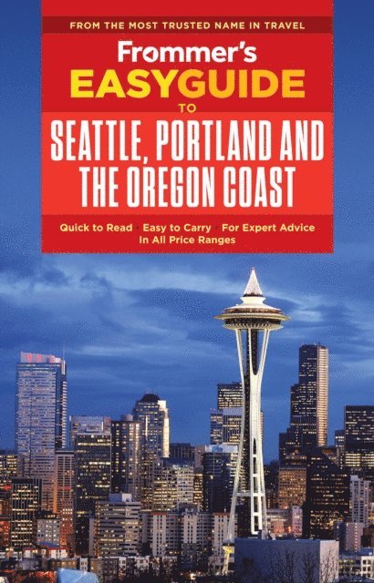 Donald Olson - Frommer's EasyGuide to Seattle, Portland and the Oregon Coast, E-bok