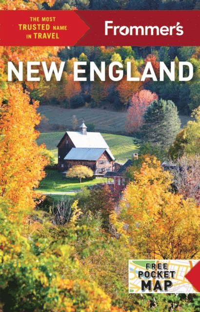 Leslie Brokaw - Frommer's New England, E-bok