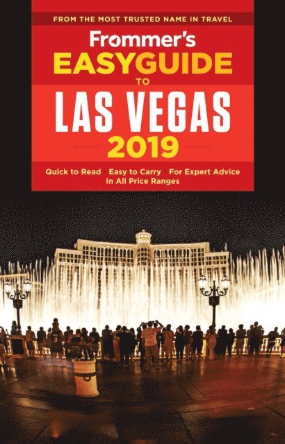 Grace Bascos - Frommer's EasyGuide to Las Vegas 2019, E-bok