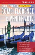 Frommer's EasyGuide to Rome, Florence and Venice 2019