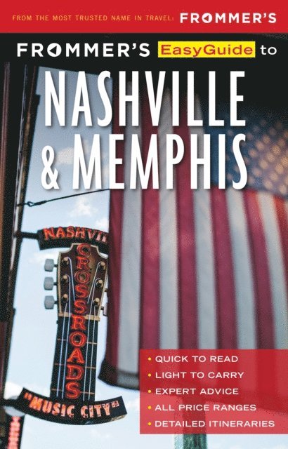 Ashley Brantley - Frommer's EasyGuide to Nashville and Memphis, E-bok