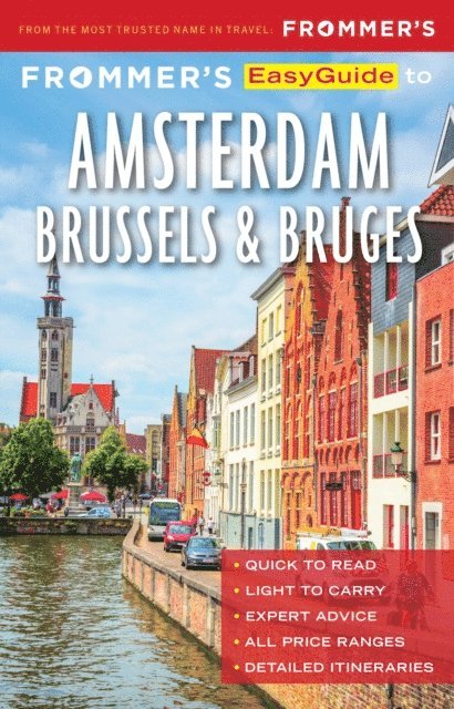 Jennifer Ceaser - Frommer's EasyGuide to Amsterdam, Brussels and Bruges, E-bok