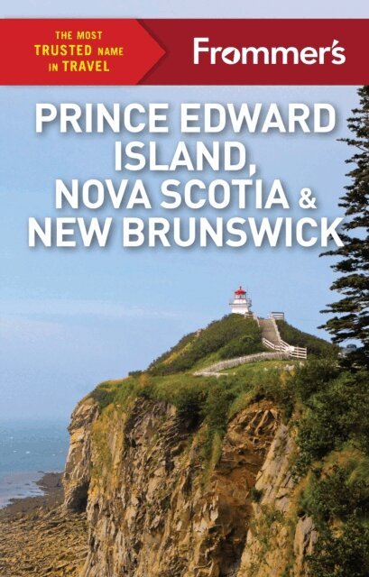 Barbara Balfour - Frommer's Prince Edward Island, Nova Scotia and New Brunswick, E-bok