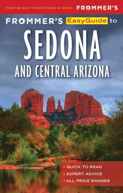Bill Wyman, Gregory McNamee - Frommer's EasyGuide to Sedona & Central Arizona, E-bok