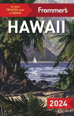 Cooper Jeanne, Schack Natalie - Frommer's Hawaii 2024. Tillgänglighet: Lägg i varukorg