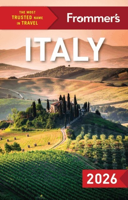 Michelle Schoenung, Stephen Keeling, Stephen Brewer, Donald Strachan, Elizabeth Heath - Frommer's Italy 2026, E-bok
