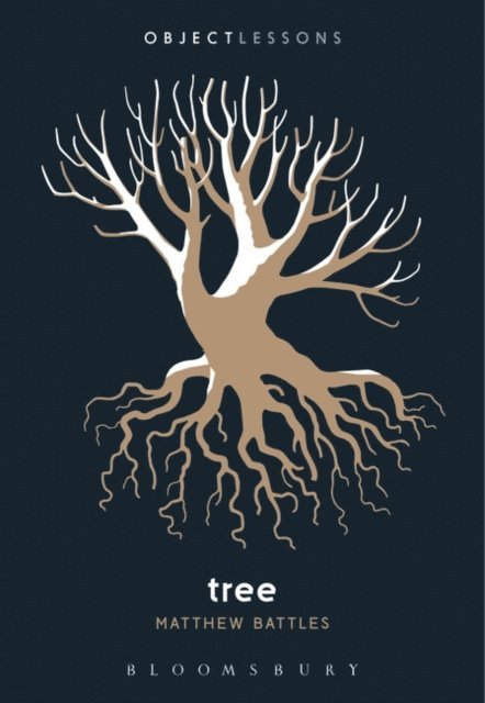 Matthew Battles - Tree, E-bok