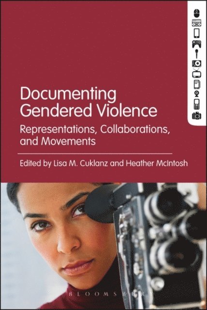 Lisa M. Cuklanz, Heather McIntosh - Documenting Gendered Violence, E-bok
