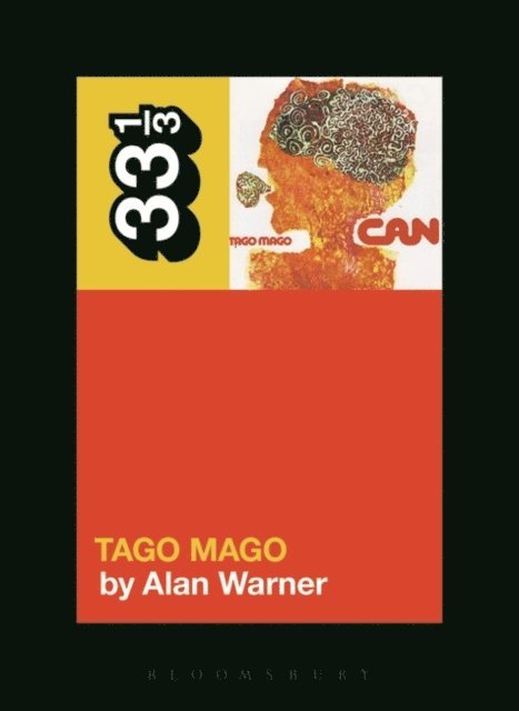 Alan Warner - Can's Tago Mago, E-bok