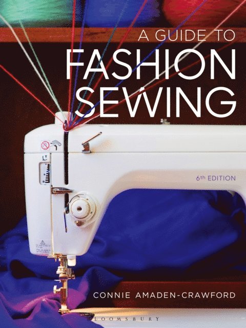 Connie Amaden-Crawford - Guide to Fashion Sewing, E-bok