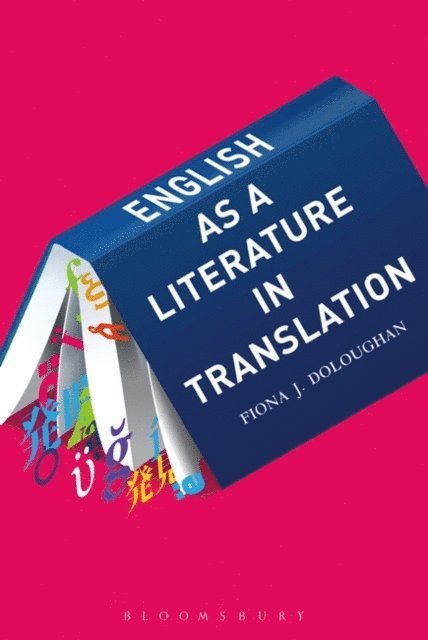 Fiona J. Doloughan - English as a Literature in Translation, E-bok