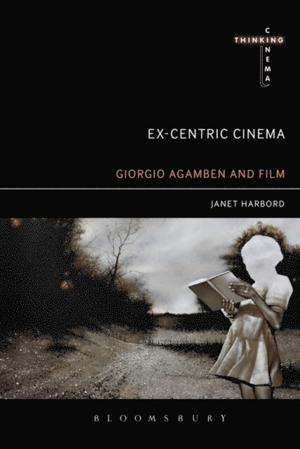 Janet Harbord - Ex-centric Cinema, E-bok