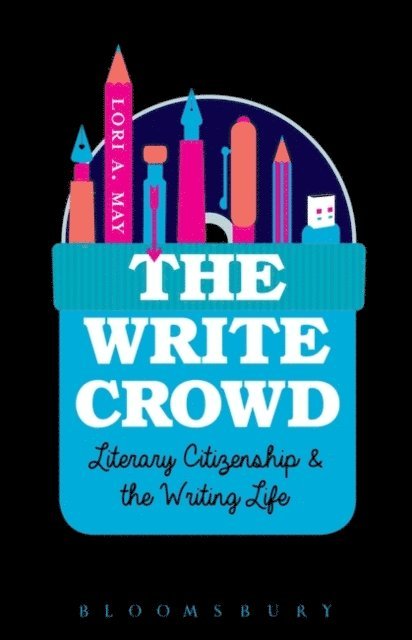 Lori A. May - Write Crowd, E-bok
