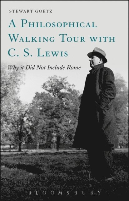 Stewart Goetz - Philosophical Walking Tour with C. S. Lewis, E-bok