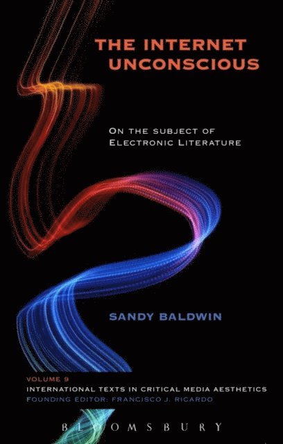Sandy Baldwin - Internet Unconscious, E-bok