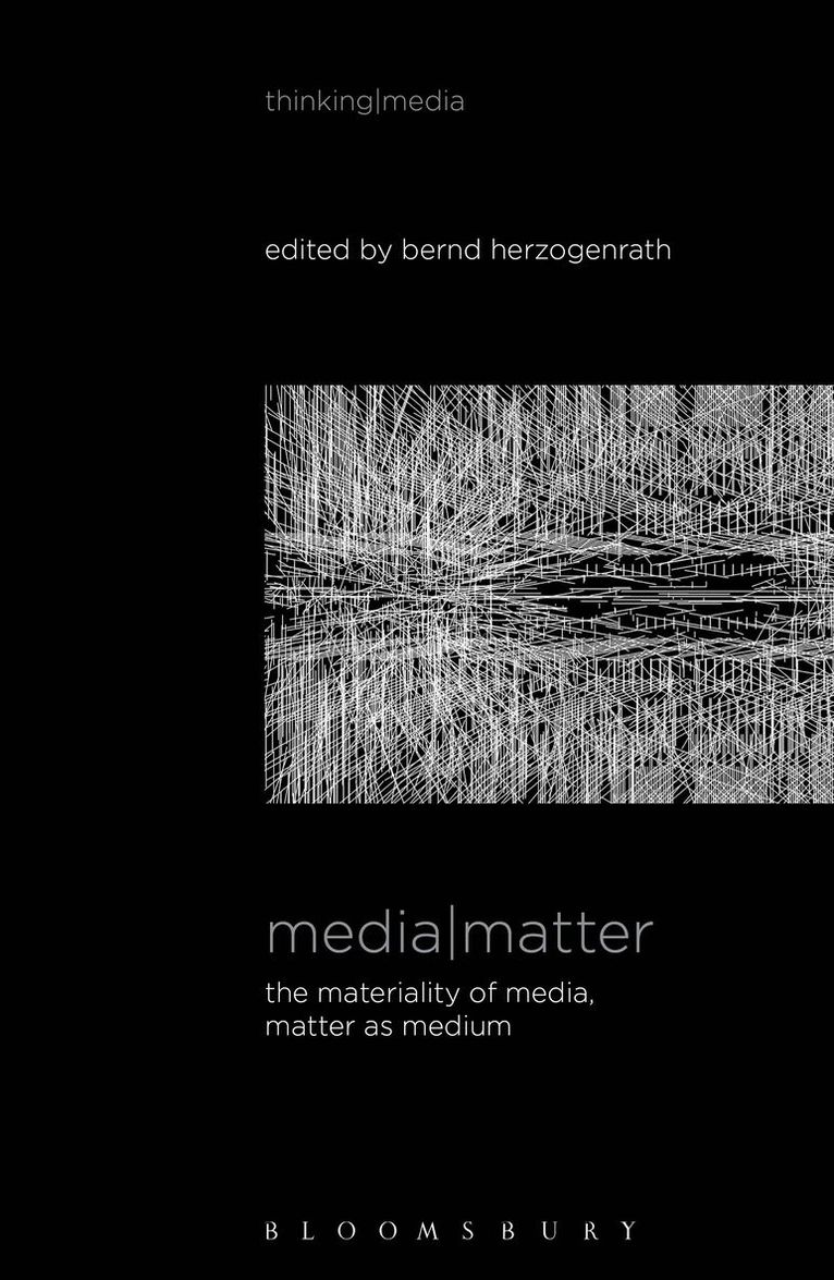 Bernd Herzogenrath - Media Matter, Inbunden