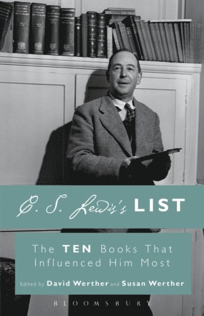 David Werther, Susan Werther - C. S. Lewis's List, E-bok