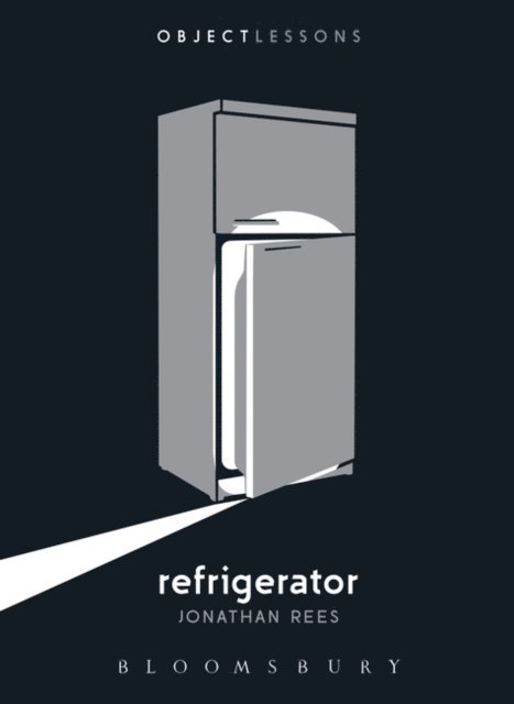 Jonathan Rees - Refrigerator, E-bok