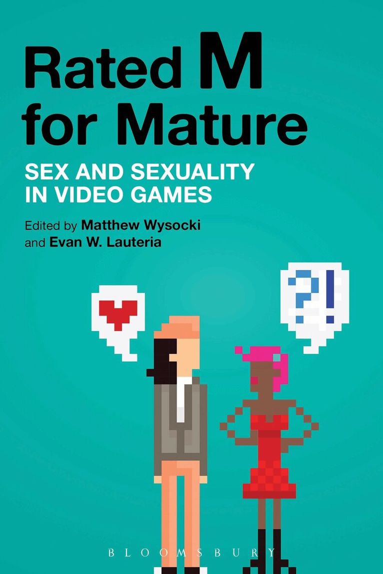 Matthew Wysocki, Evan W. Lauteria - Rated M for Mature, Häftad. Tillgänglighet: Lägg i varukorg