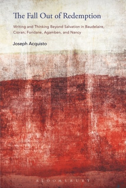 Joseph Acquisto - Fall Out of Redemption, E-bok