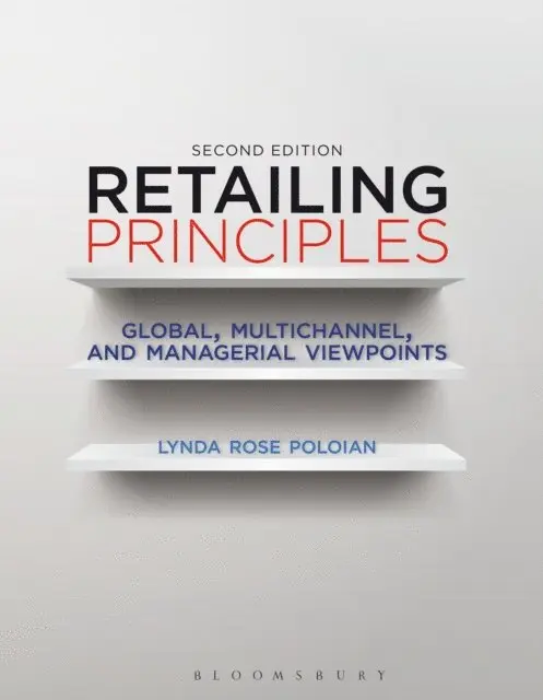Lynda Rose Poloian - Retailing Principles Second Edition, E-bok. Tillgänglighet: Lägg i varukorg