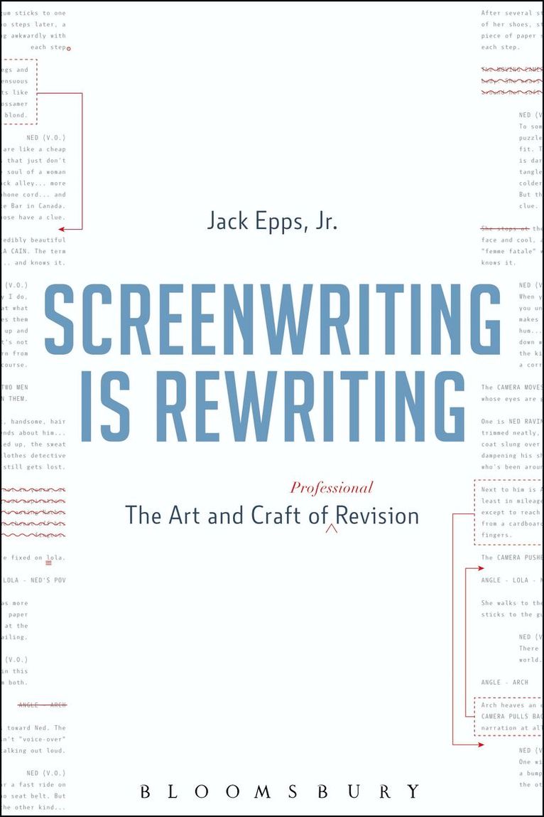 Jack Epps, Jr. - Screenwriting is Rewriting, Inbunden. Tillgänglighet: Lägg i varukorg