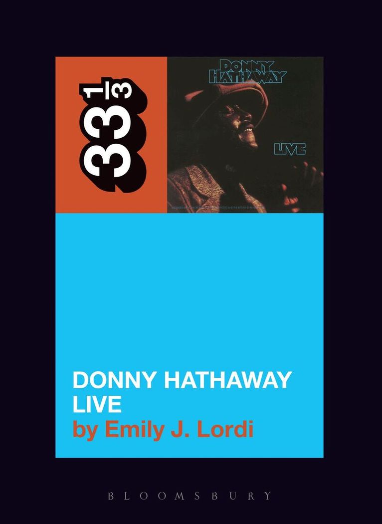 Emily J. Lordi - Donny Hathaway's Donny Hathaway Live, Häftad
