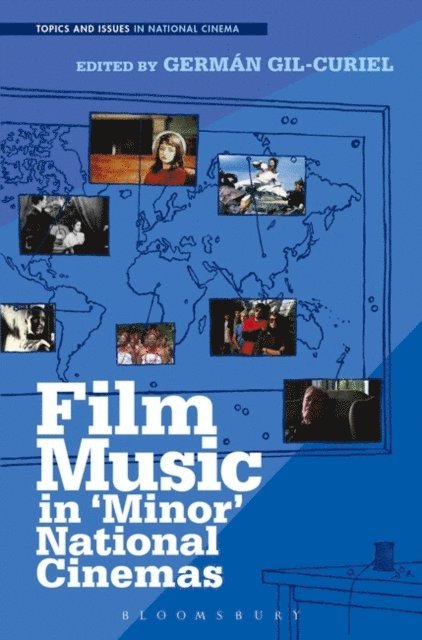 Germán Gil-Curiel - Film Music in 'Minor' National Cinemas, E-bok