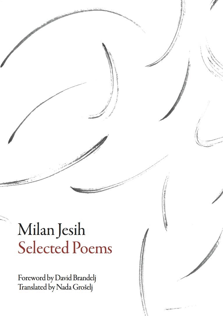 Milan Jesih - Selected Poems, Häftad. Tillgänglighet: Lägg i varukorg
